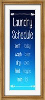 Laundry Schedule - Ocean Blue Fine Art Print