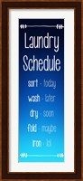 Laundry Schedule - Ocean Blue Fine Art Print