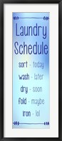 Laundry Schedule - Sky Blue Fine Art Print