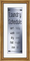 Laundry Schedule - Silver Fine Art Print