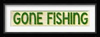 Gone Fishing Fine Art Print