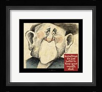 Mouth Shut Poster Fine Art Print