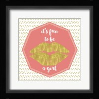 Its Fun To Be A Girl Fine Art Print