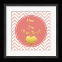 You Are Beautiful Fine Art Print
