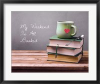 My Weekend Is All Booked - Green Fine Art Print