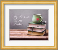 My Weekend Is All Booked - Green Fine Art Print