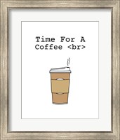 Time For A Coffee <br> - White Fine Art Print