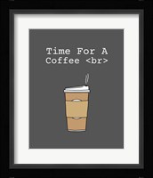Time For A Coffee <br> - Gray Fine Art Print