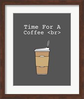 Time For A Coffee <br> - Gray Fine Art Print