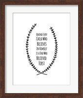 Dad Believed First - Son Fine Art Print