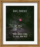 Good Things Come To Those Who Wait Pink Flower Fine Art Print
