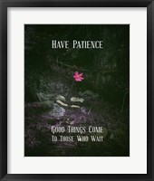 Good Things Come To Those Who Wait Pink Flower Fine Art Print