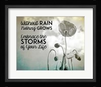 Without Rain Nothing Grows Black and White Fine Art Print
