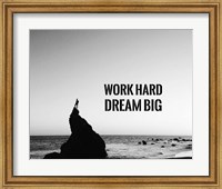 Work Hard Dream Big - Sea Shore Black and White Fine Art Print