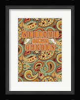Welcome to My Garden Fine Art Print