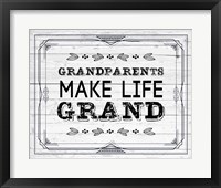 Grandparents Make Life Grand - Painted Wood Background Fine Art Print