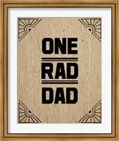 One Rad Dad - Brown Cardboard Fine Art Print