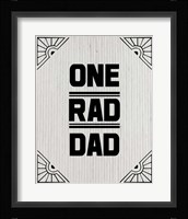 One Rad Dad - White Cardboard Fine Art Print