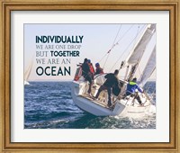 Together We Are An Ocean - Sailing Team Color Fine Art Print
