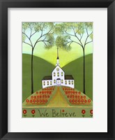 We Believe Church Fine Art Print