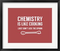 Chemistry Is Like Cooking - Red Fine Art Print