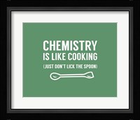 Chemistry Is Like Cooking - Green Fine Art Print