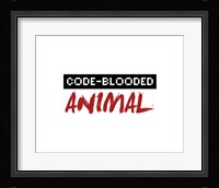 Code-Blooded Animal - White Fine Art Print