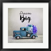 Dream Big - Blue Truck and Flowers Fine Art Print
