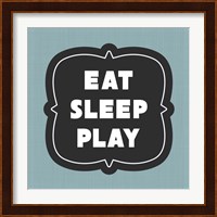 Eat Sleep Play Football - Blue Part II Fine Art Print