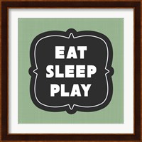 Eat Sleep Play Football - Green Part II Fine Art Print