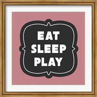 Eat Sleep Play Football - Pink Part II Fine Art Print