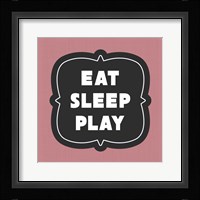 Eat Sleep Play Football - Pink Part II Framed Print