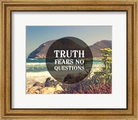 Truth Fears No Questions - Sea Shore Fine Art Print