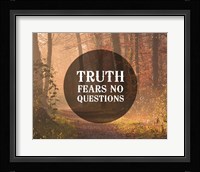 Truth Fears No Questions - Forest Fine Art Print