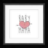 Baby Mama Fine Art Print