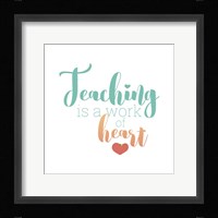 Teaching Is Fine Art Print