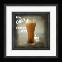 Dorm Room Pub Just Beer Only Reason Why Fine Art Print