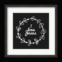 I Love Jesus - Wreath Doodle Black Framed Print