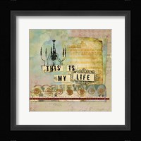 My Life Fine Art Print