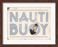 Nauti Buoy Fine Art Print