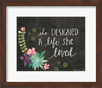She Designed a Life She Loved Fine Art Print