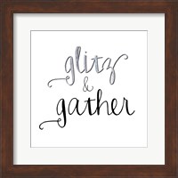 Glitz & Gather Fine Art Print