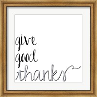 Give Good Thanks Fine Art Print