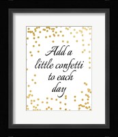Add a Little Confetti Framed Print