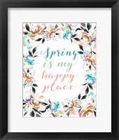 Spring is My Happy Place Fine Art Print