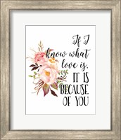 If I Know What Love Is Fine Art Print