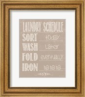 Laundry Schedule - Beige Fine Art Print