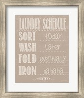 Laundry Schedule - Beige Fine Art Print