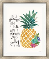 Be a Pineapple Fine Art Print