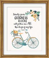 Goodness & Love Fine Art Print